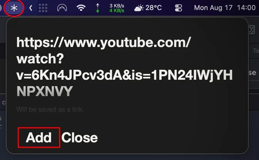 L'astérisque de TooMee dans la barre de menus du Mac, ouvert sur un champ où un lien YouTube vient d'être collé, avec les mots Add et Close.